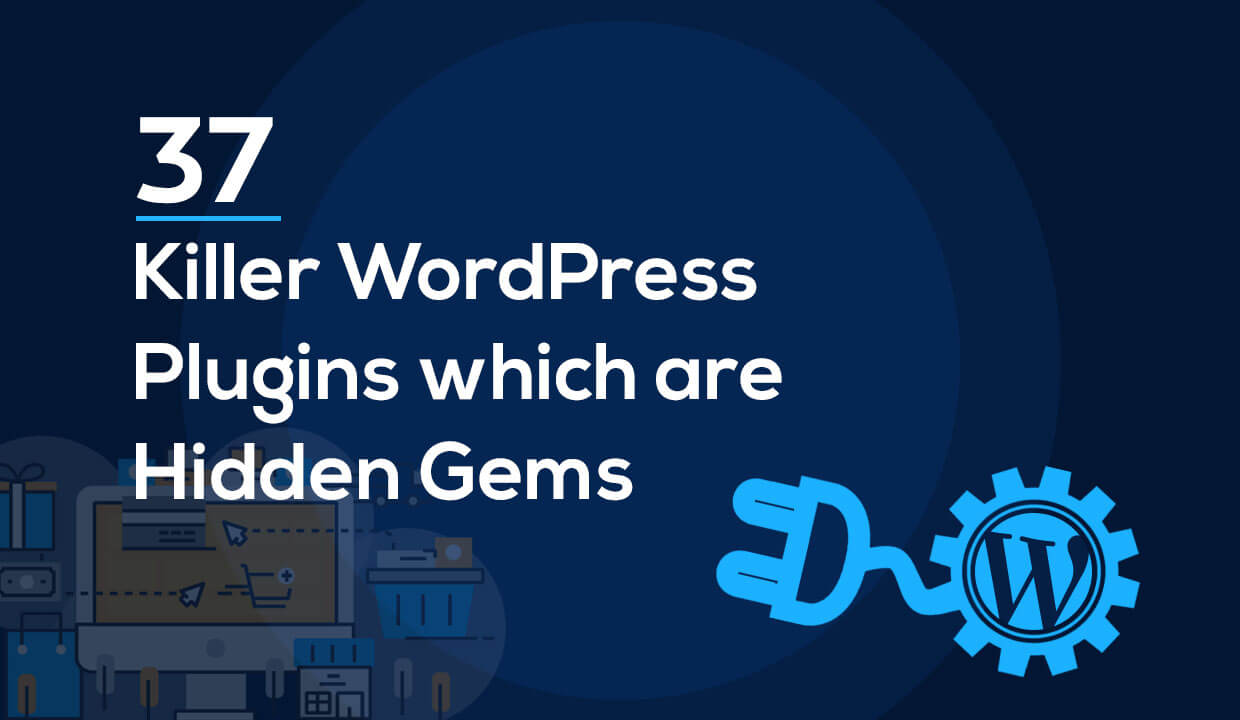 37-Killer-WordPress-Plugins-which-are-Hidden-Gems1-2