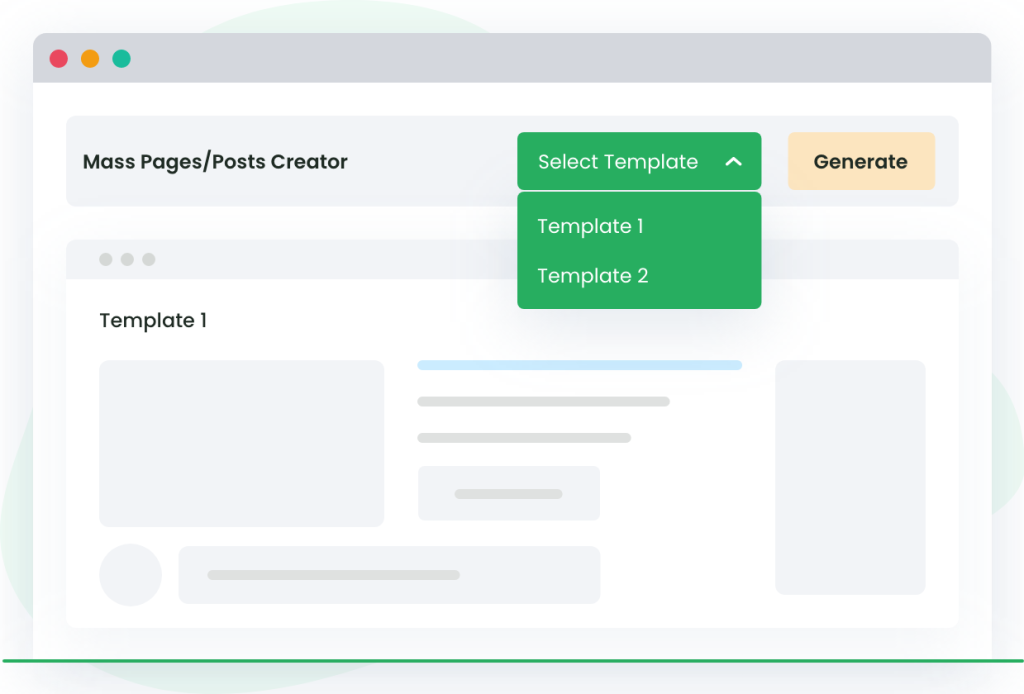 Enable the selection of one’s own, pre-defined templates