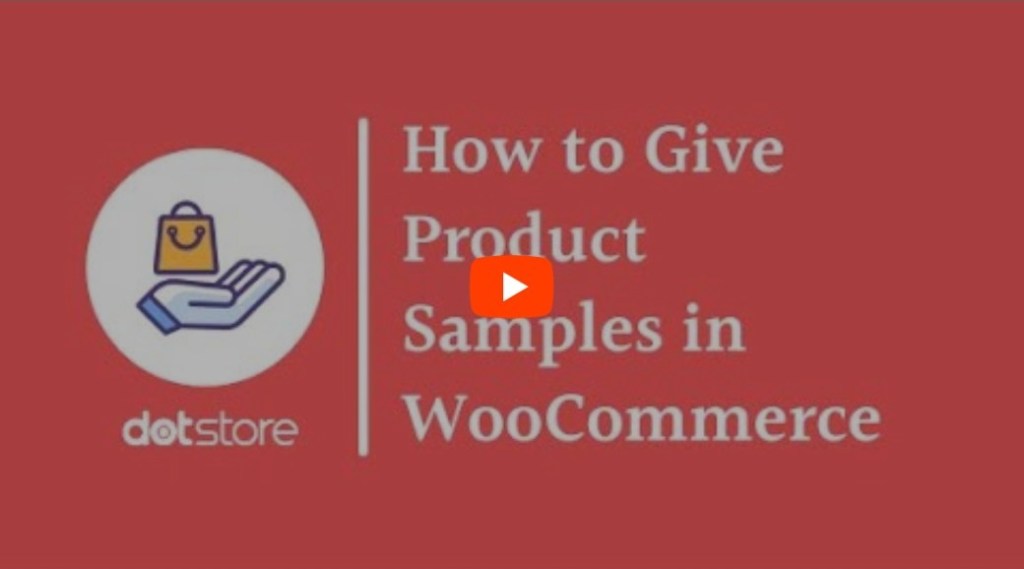 How to Give Product Samples in WooCommerce