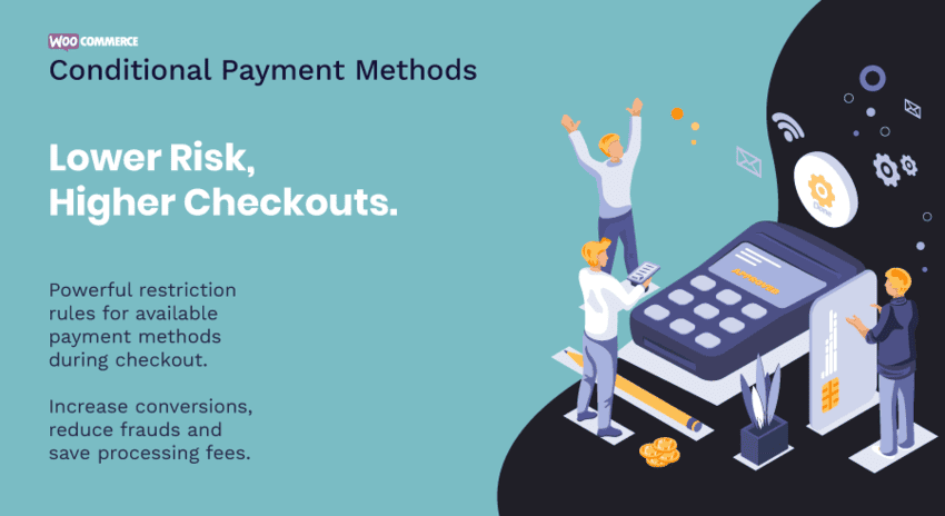 Conditional Payment Methods for WooCommerce plugin by StoreApps