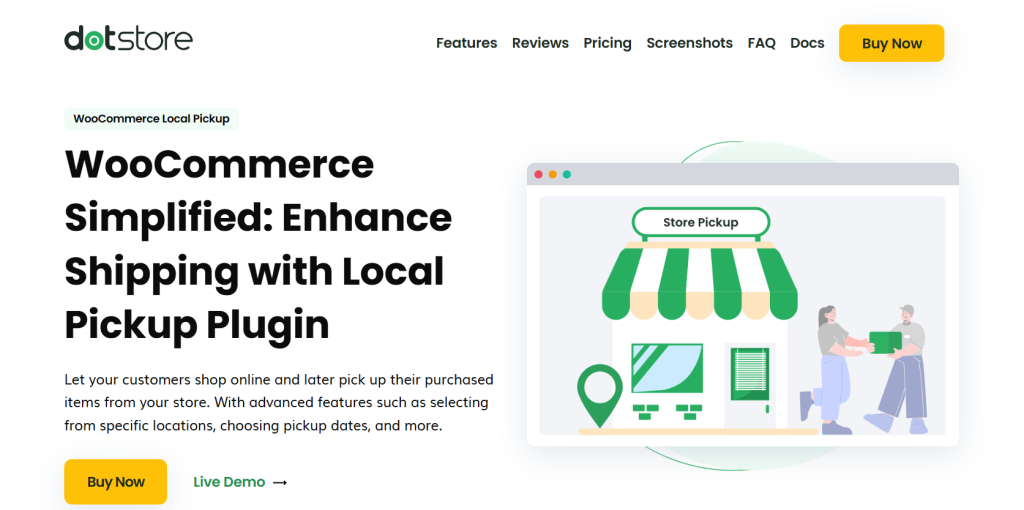 WooCommerce store pickup plugin - WooCommerce Local Pickup by The Dotstore.