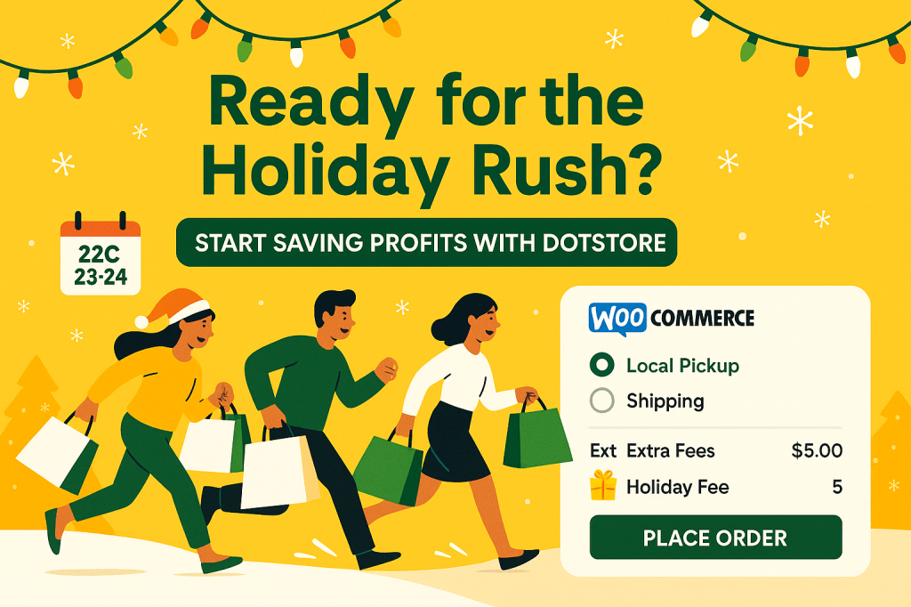 Start Saving Profits with Dotstore WooCommerce local pickup