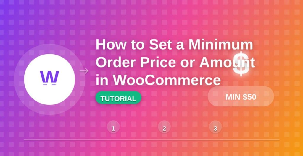 WooCommerce minimum order price - featured image