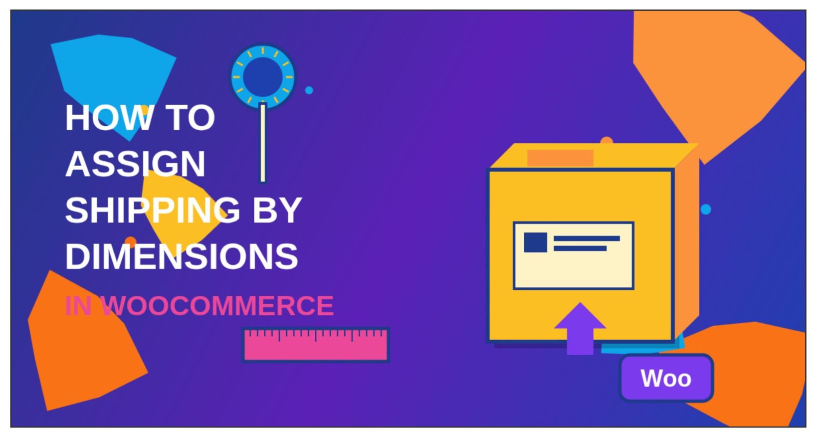 assign shipping by dimensions woocommerce - featured image