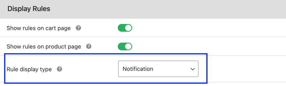 Set WooCommerce notice-style rule display