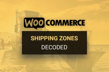 WooCommerce Shipping Zones Decoded 2