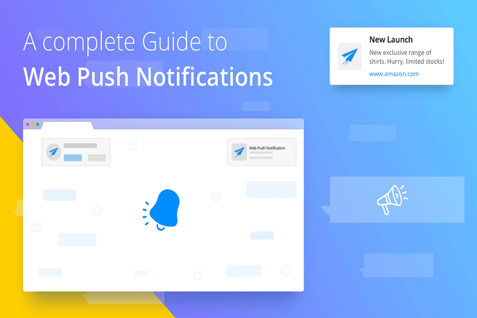 How Web Push Notifications can boost engagement and conversion rates