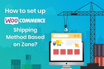 How to set up WooCommerce shipping method based on Zone 2