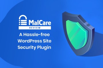 MalCare Review – A Hassle free WordPress Site Security Plugin 1