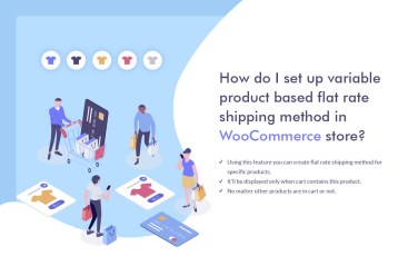How do I set up Variable Product Based Flat Rate Shipping Method in WooCommerce Store 1 2