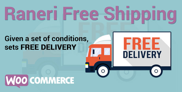Conditional Free Shipping - WooCommerce Plugin
