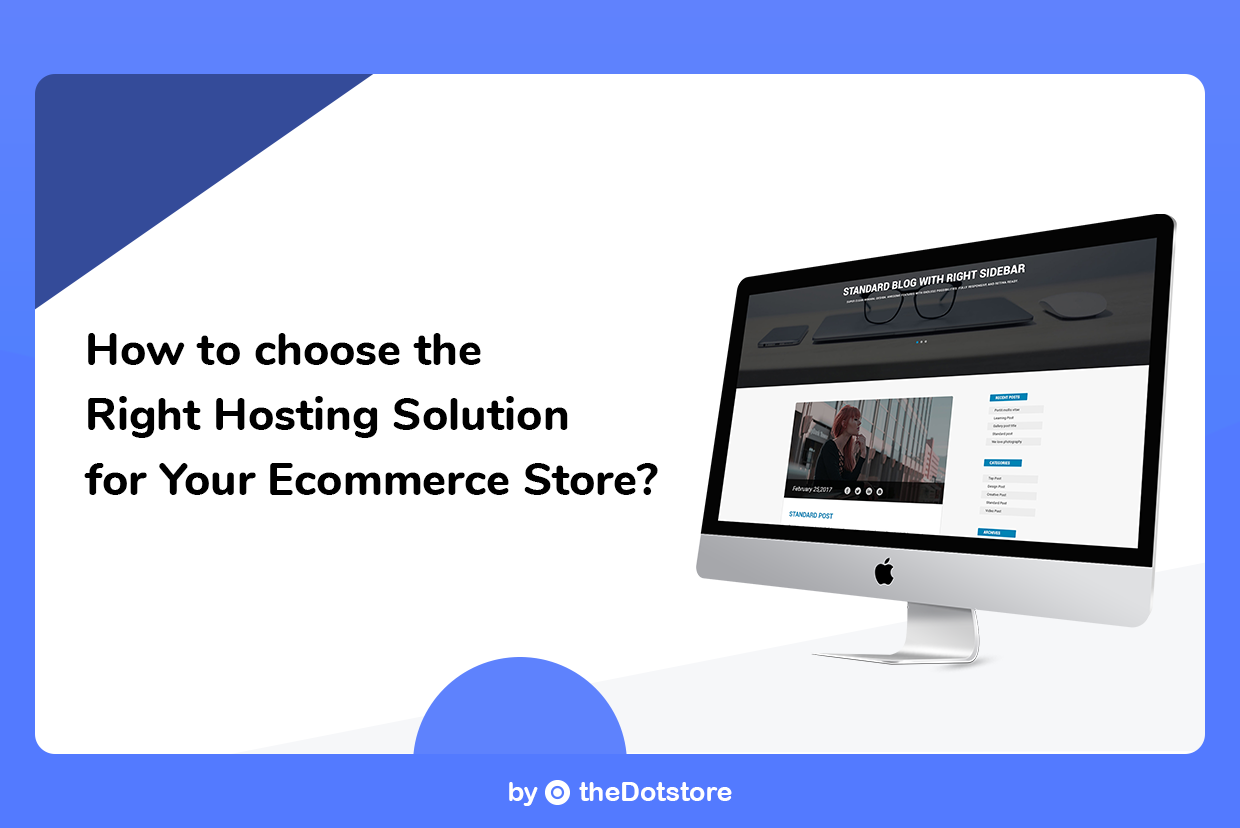 How to Choose the Right Hosting Solution for Your e-Commerce Store?