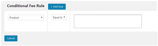 Adding Conditional Fee Rule - WooCommerce Conditional Product Fees for Checkout Plugin