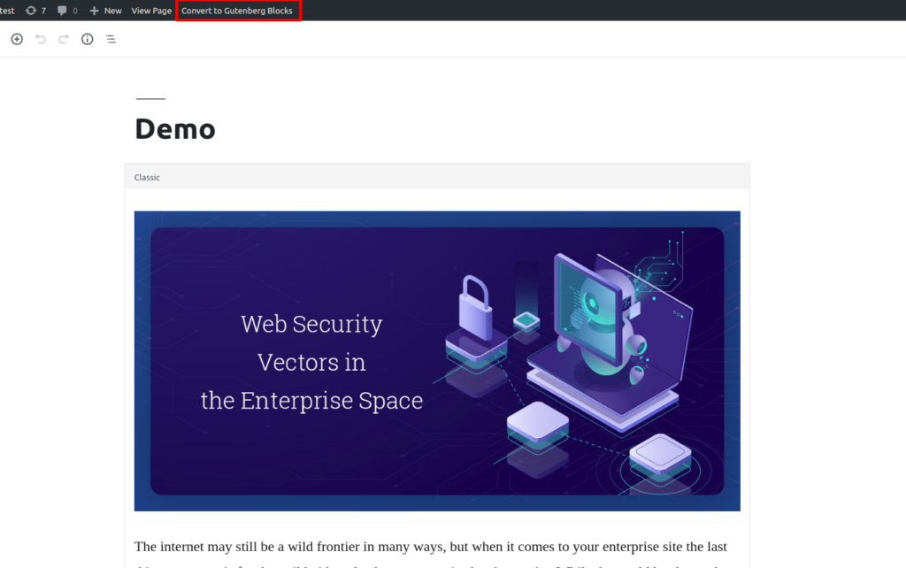 How to Convert Existing WordPress Posts to Gutenberg Blocks? 5 WordPress Post/Page before Converting from Classic Post to Gutenberg Blocks