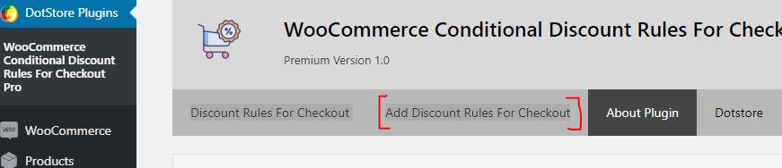 Creating Coupon-based and Direct Discounts in WooCommerce – A Comprehensive Guide 5 Plugin Dashboard - Step 1 - Click on 'Add Discount Rules for Checkout' Option