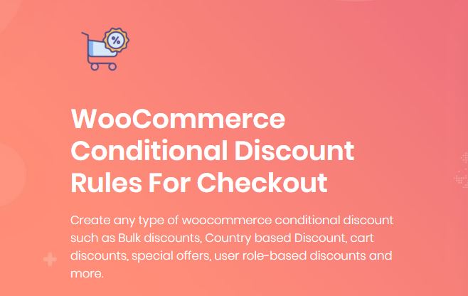 10 Best Bulk Discount Plugins for your WooCommerce 2 Plugin 2 - WooCommerce Conditional Discount Rules For Checkout Pro Plugin