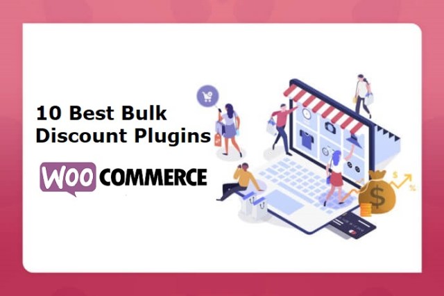 10 Best Bulk Discount Plugins for your WooCommerce
