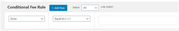 How to charge a WooCommerce extra fee based on a zone? 3 Figure 2 - Space for adding WooCommerce Extra Fee Based Rule for Zone