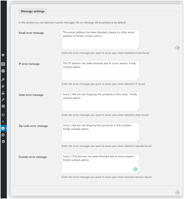How to upload fraud customer data in the WooCommerce Anti-Fraud plugin? 3 Figure 3 - Enable Custom Messages and add description about why have you blocked the request