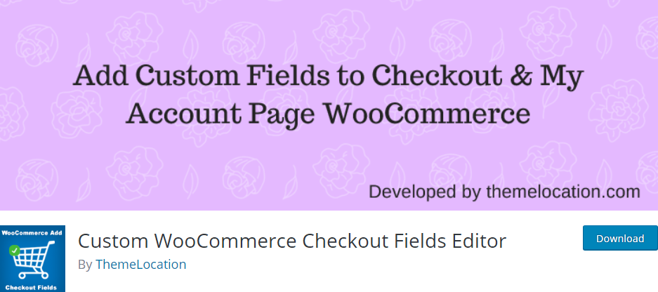 Plugin 1 - Custom WooCommerce Checkout Fields Editor - Top 5 WooCommerce Checkout Field Editor Plugins for Sellers
