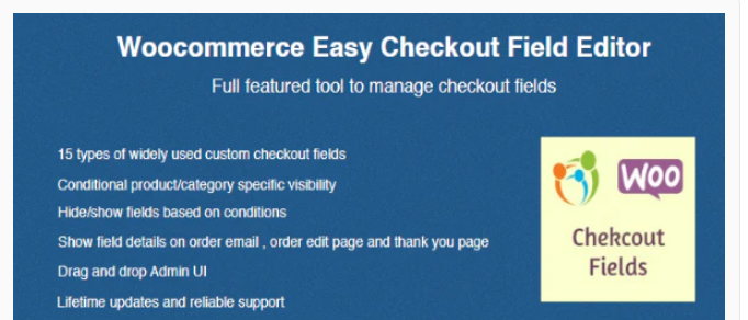 Plugin 4 - WooCommerce Easy Checkout Field Editor - Top 5 WooCommerce Checkout Field Editor Plugins for Sellers