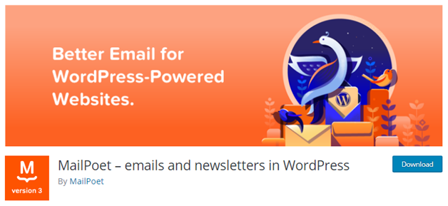 Plugin 3 – MailPoet Plugin - 5 Most Useful WordPress Newsletter Plugin