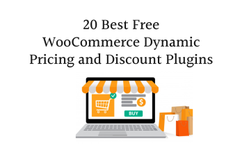 20 Best Free WooCommerce Dynamic Pricing and Discount Plugins