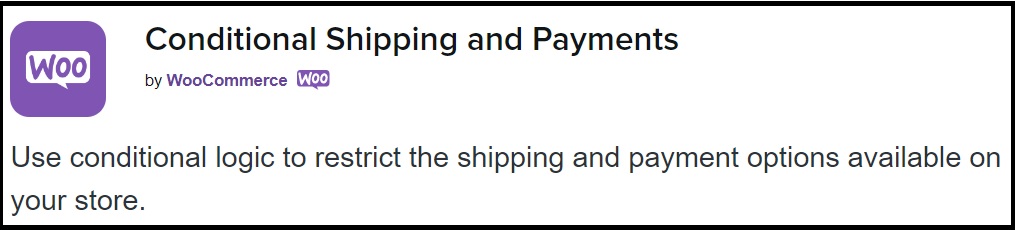 The Best WooCommerce Weight-Based Shipping Plugins for 2022 (Compared) 2 Conditional Shipping and Payments